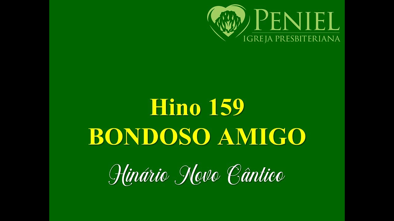 Hinário Novo Cântico, Hino 159   