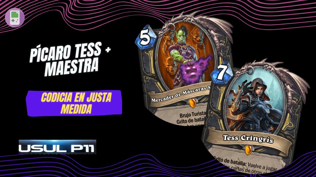 Pícaro Tess Codicia  - Hearthstone 2026