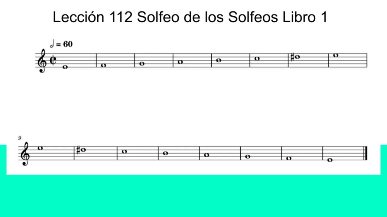Lección 112 Solfeo de los Solfeos Libro 1 Lectura Hablada y Entonación
