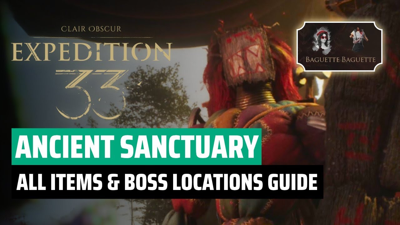 All Items and Boss Locations in Ancient Sanctuary - Clain Obscure: Expedition 33