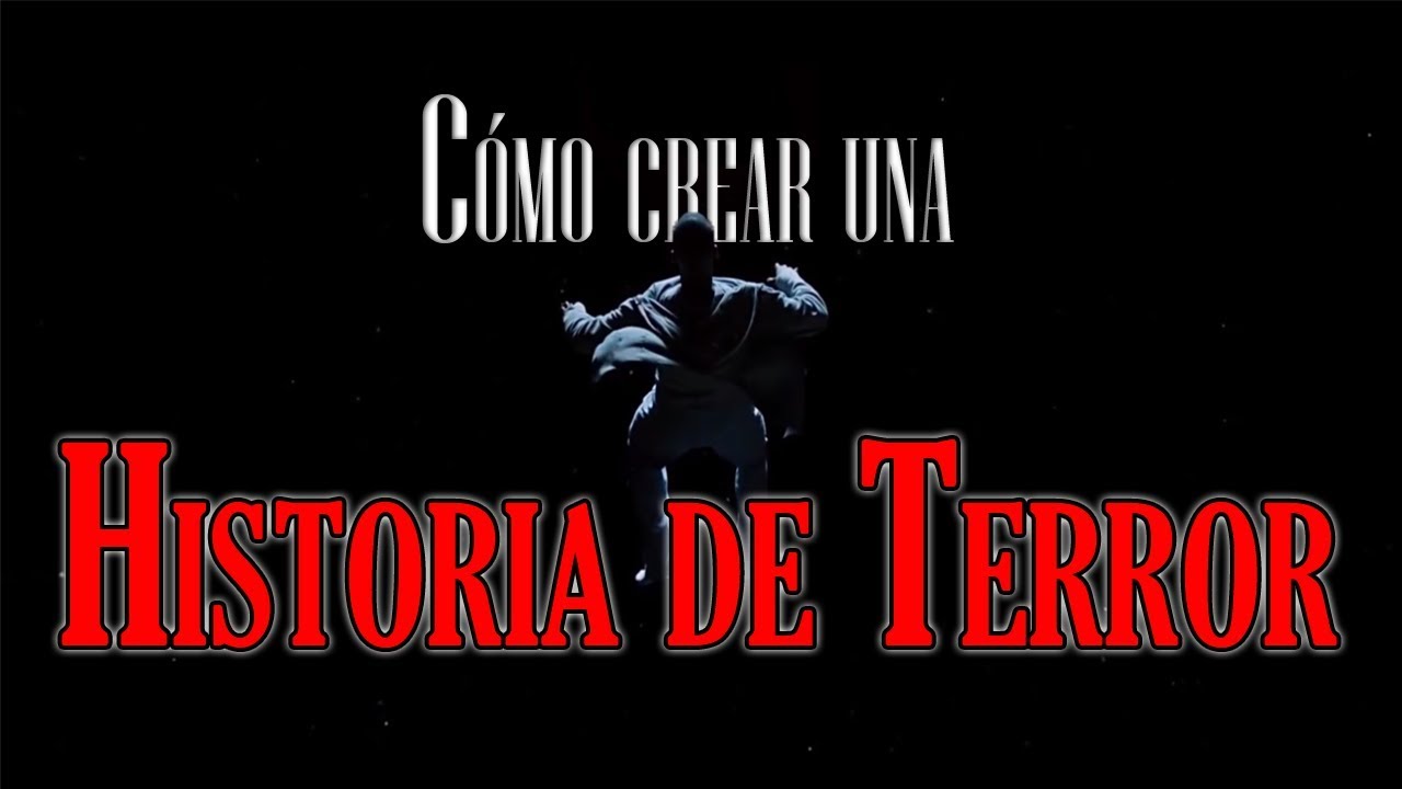 Cómo crear una Historia de Terror