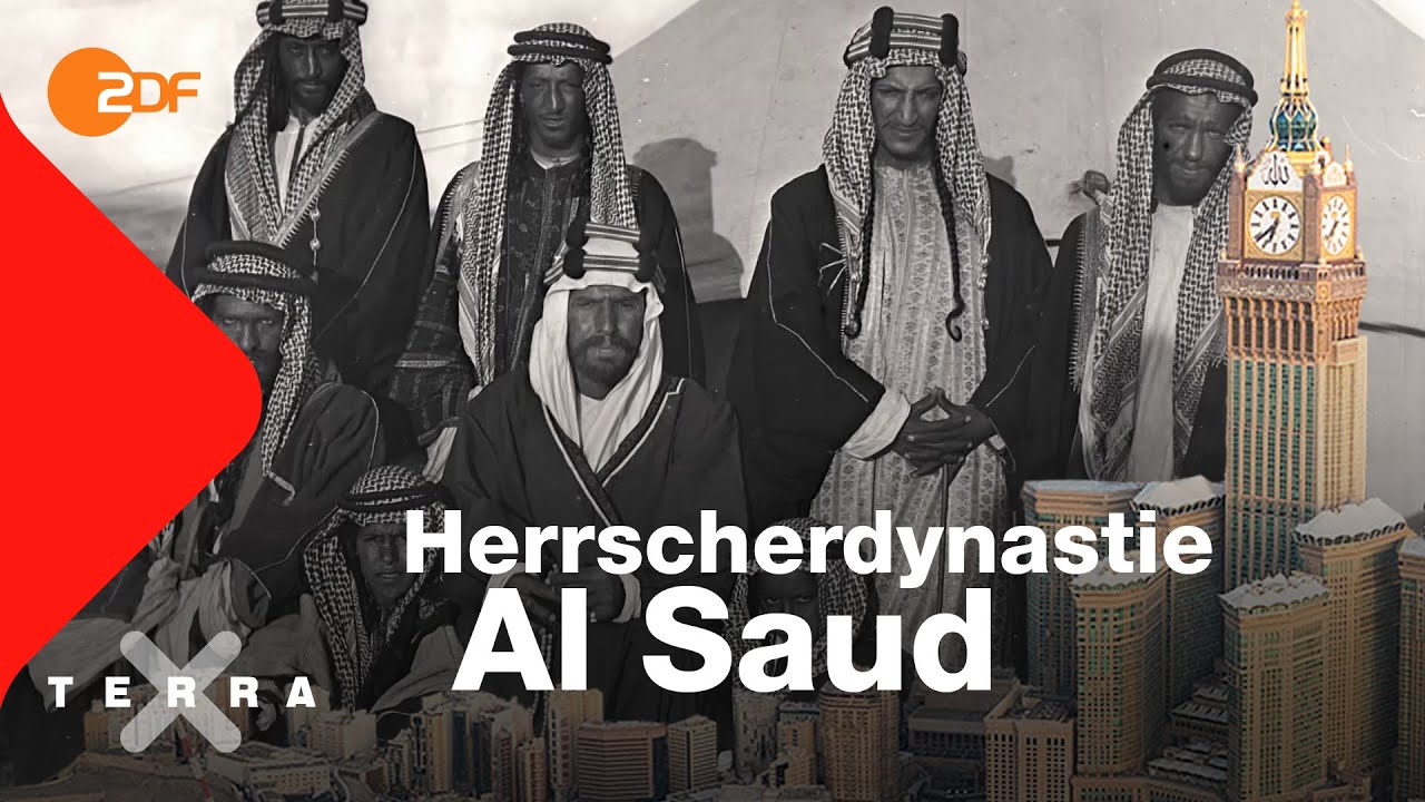 Wie kam es zum Aufstieg der Al Sauds? | Terra X | Reupload