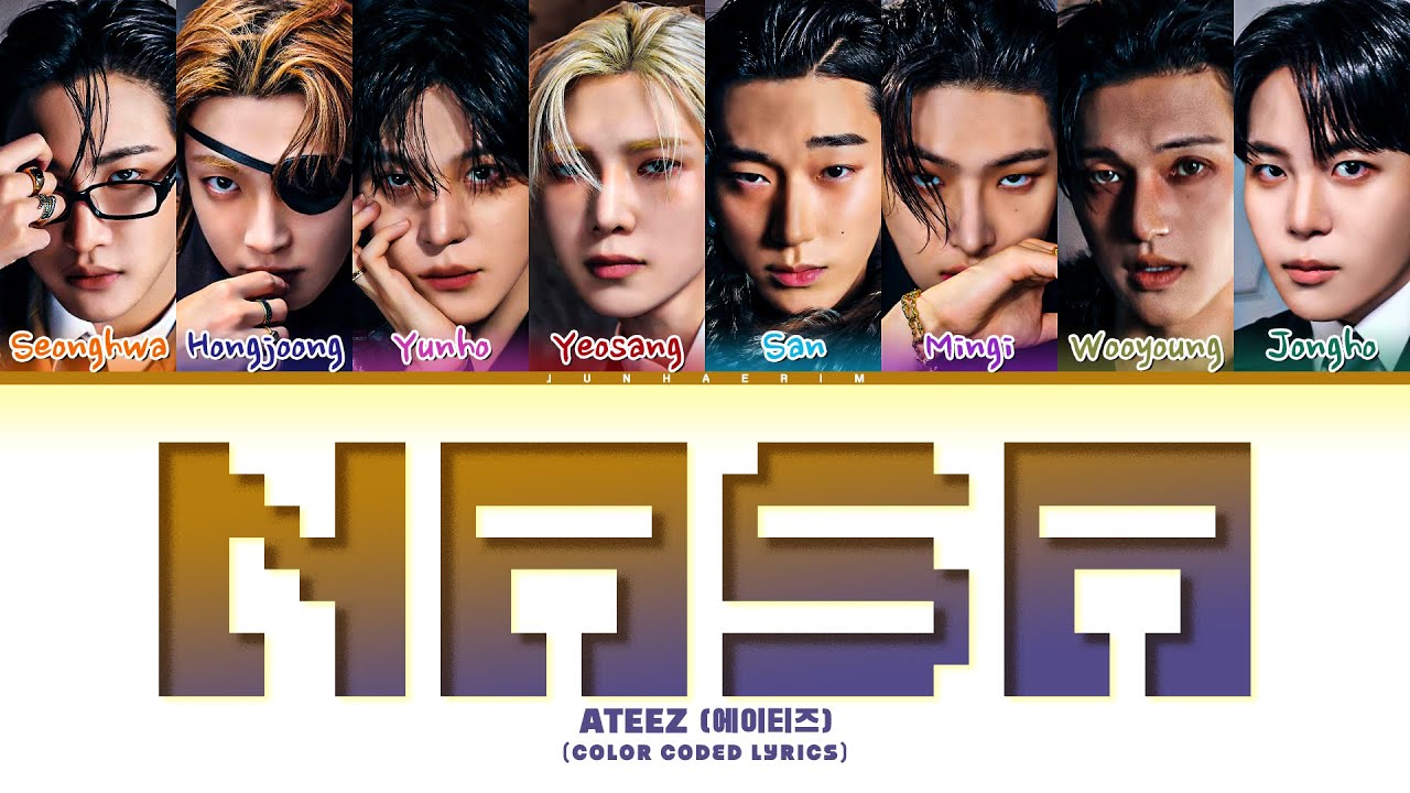 ATEEZ NASA Lyrics (에이티즈 NASA 가사) (Color Coded Lyrics)