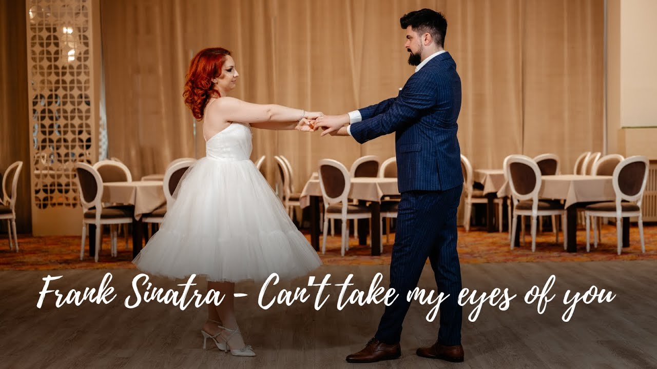 Frank Sinatra - Can't take my eyes of you - Wedding Dance Choreography