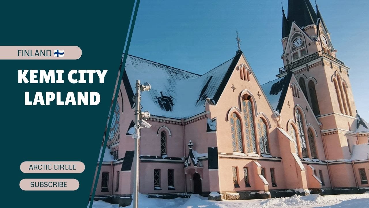 Kemi city Finland. Little city in Lapland. 2023