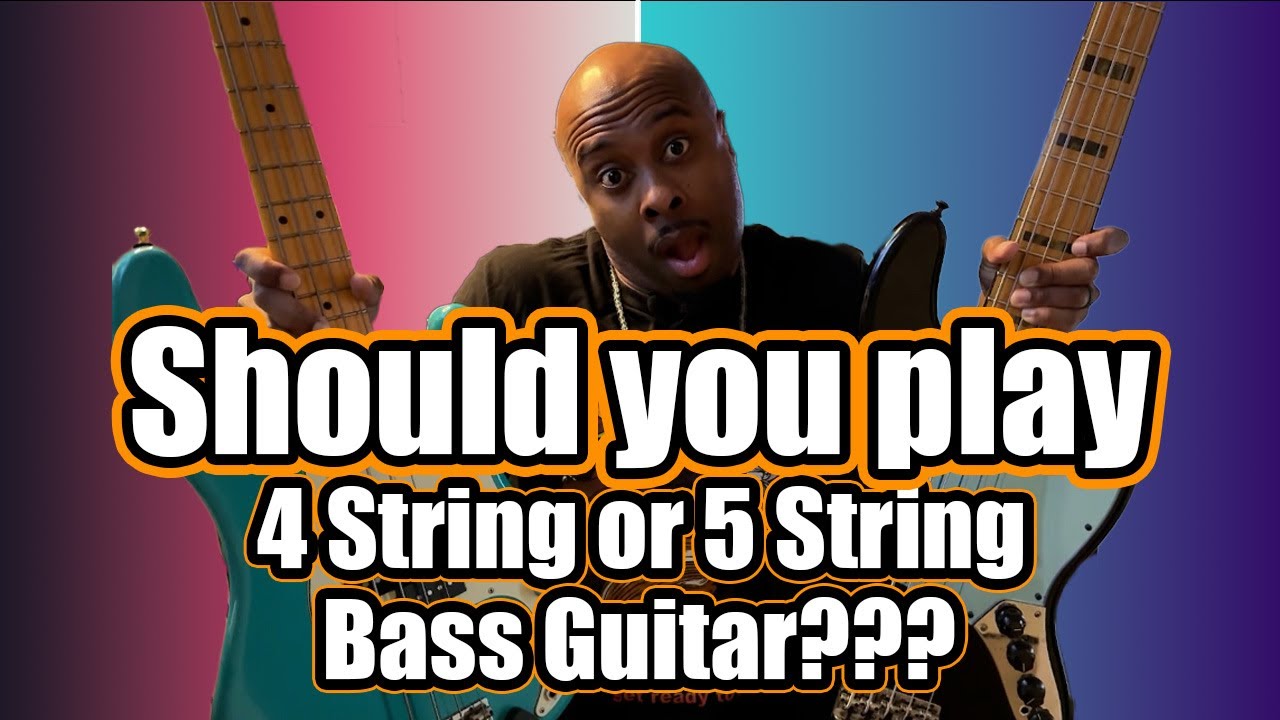4-String vs 5-String Bass: Which One Should You Play?