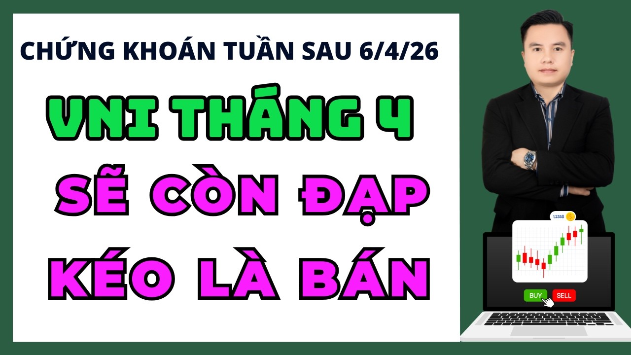 Chứng Kho&aacute;n H&ocirc;m Nay | Nhận Định THị Trường Ng&agrave;y Mai | Vni tuần sau sẽ ra sao