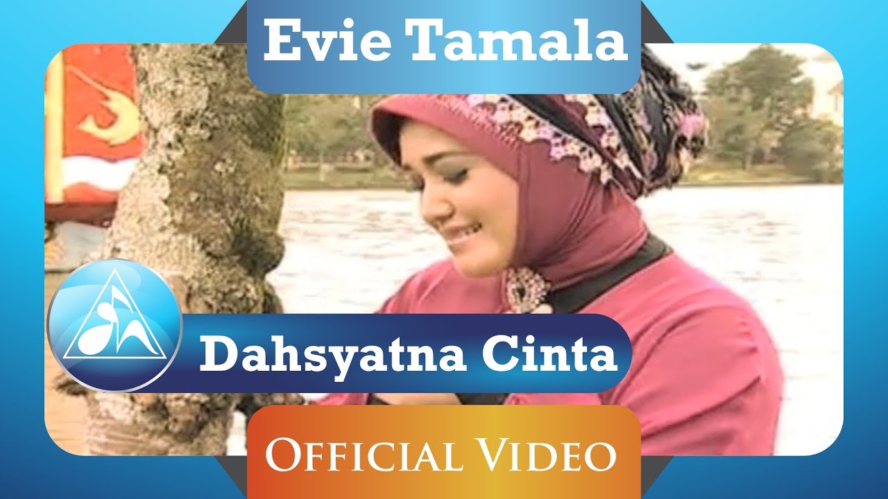 Evie Tamala - Dahsyatna Cinta