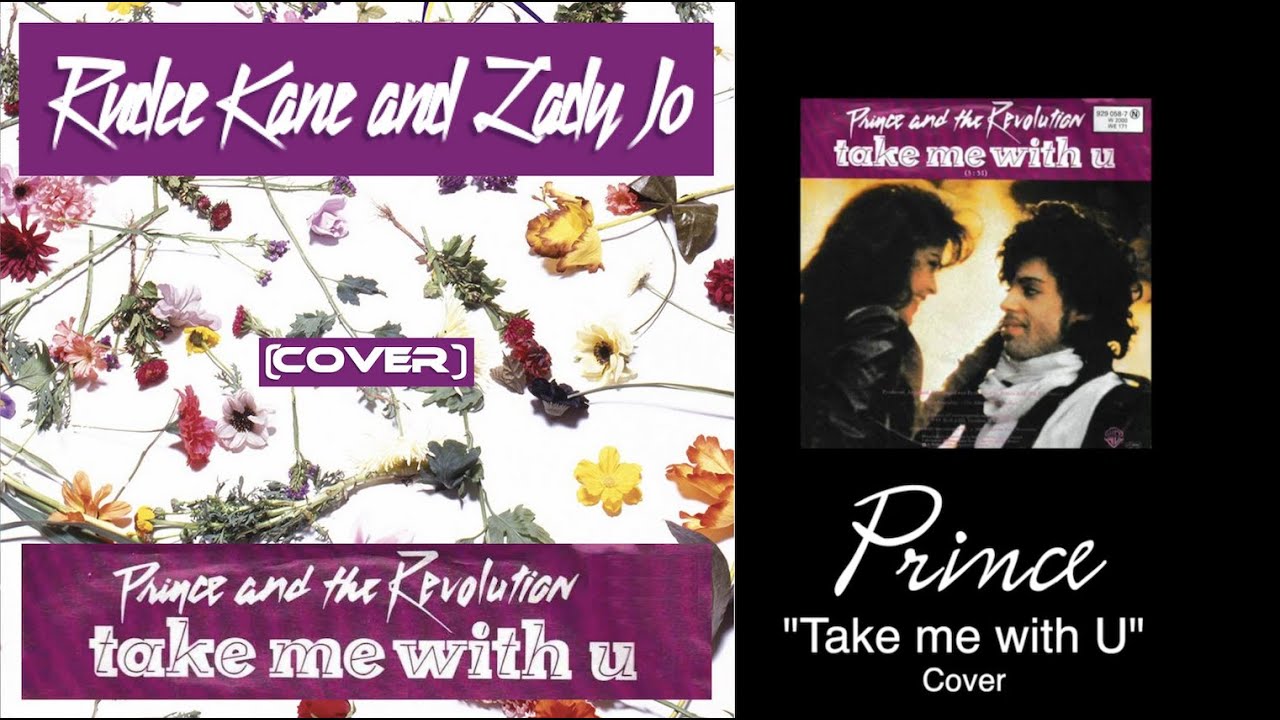 Rudee Kane & Lady Jo - Take Me With U (Prince & The Revolution Cover)