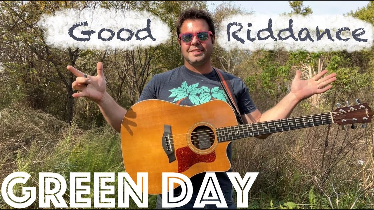 Green Day "Good Riddance" Guitar Lesson! (It's Easy!)