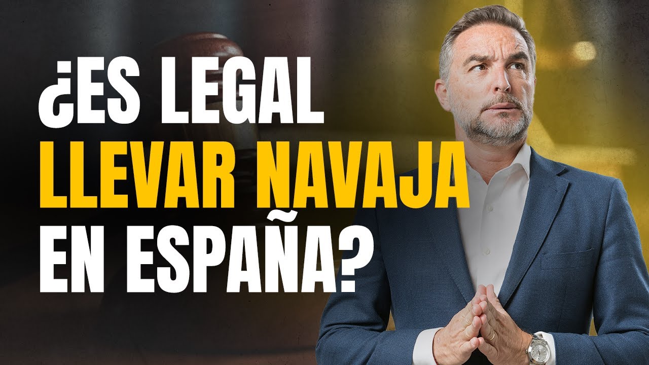 ¿Es legal llevar una navaja u otras armas en España 🇪🇸? Te lo cuento todo 🔥