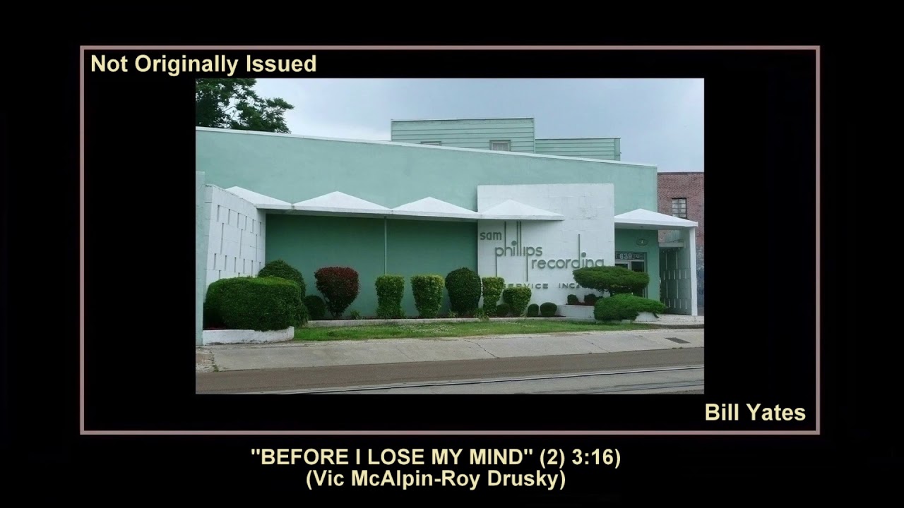 (1963) Sun ''Before I Lose My Mind'' (2) Bill Yates
