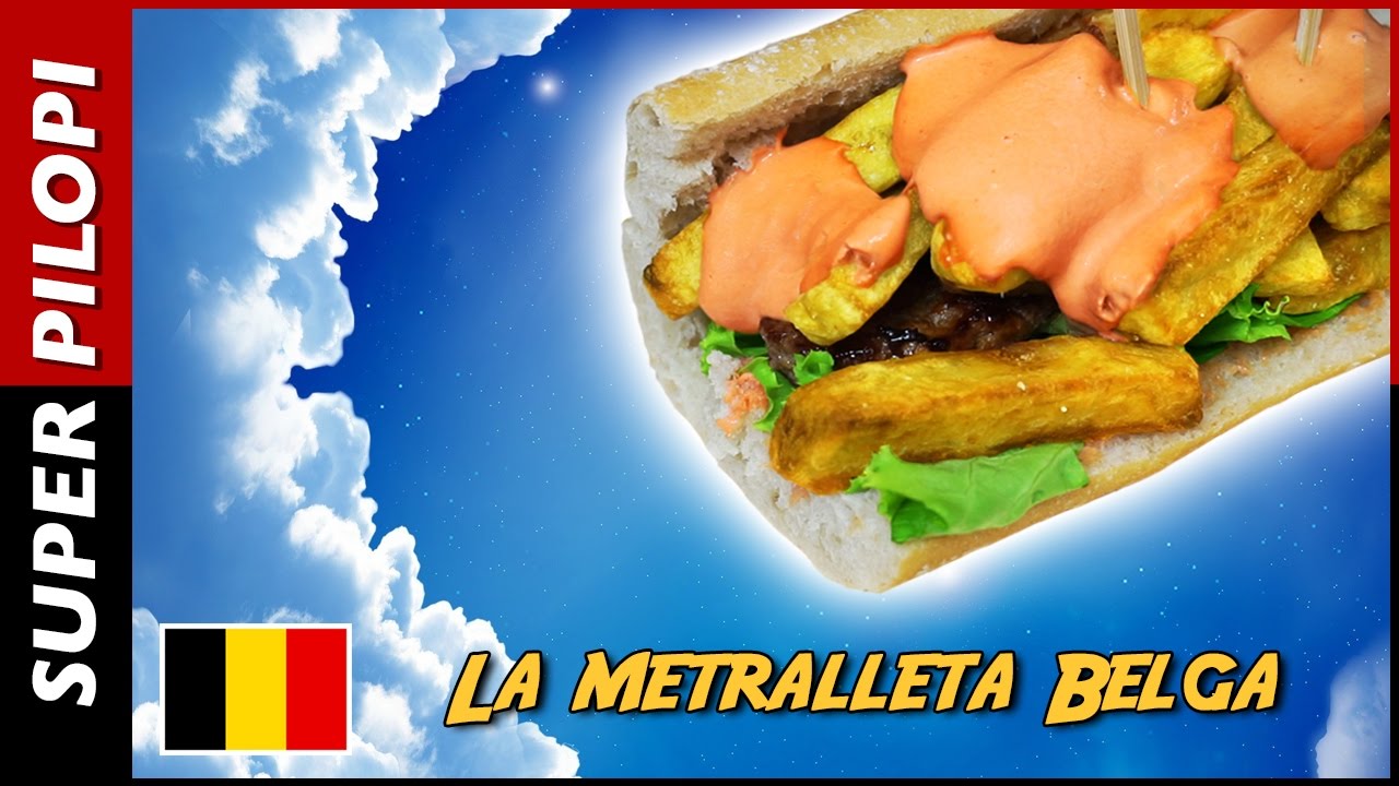 La metralleta belga - El mejor bocadillo del mundo