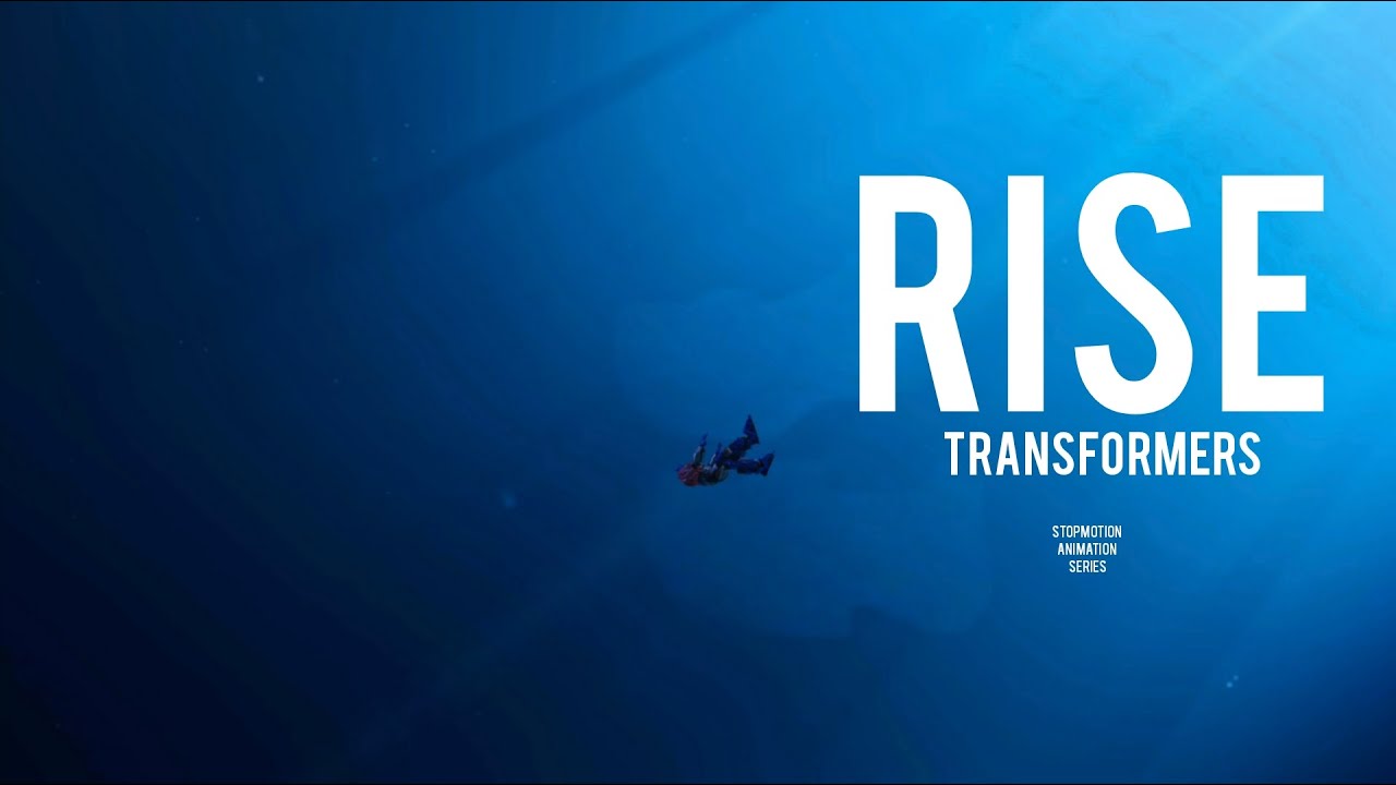 RISE: Transformers | Chapter 1 | Stop-Motion Animation Series