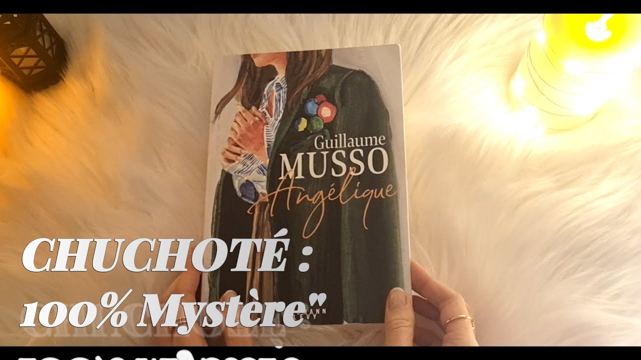 ASMR Chuchoté : Les secrets d'Angélique (Guillaume Musso) 📖