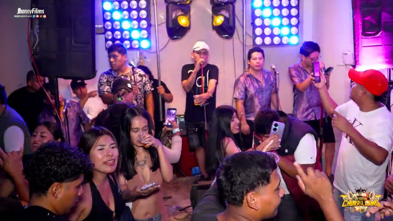 EN LAS CANTINAS...EL GRAN CHORRILLANO INTERNACIONAL en 4K - FELIZ CUMPLEAÑOS MIREYA QUINTO