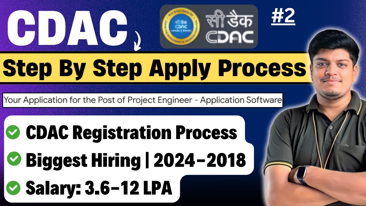 🔥C-DAC Biggest Hiring | Step By Step Registration Process | Final Confirmation Mail| 2024-2018 BATCH