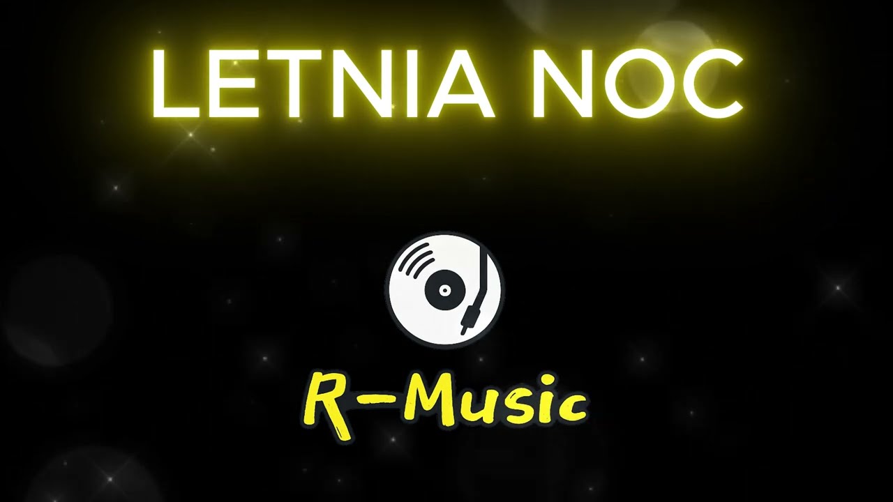 Letnia Noc - R_Music