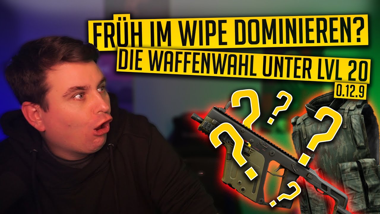 UNTER LEVEL 20 WAFFEN + ARMOR! - Anfängerloadout WIPE 12.9 Escape from Tarkov