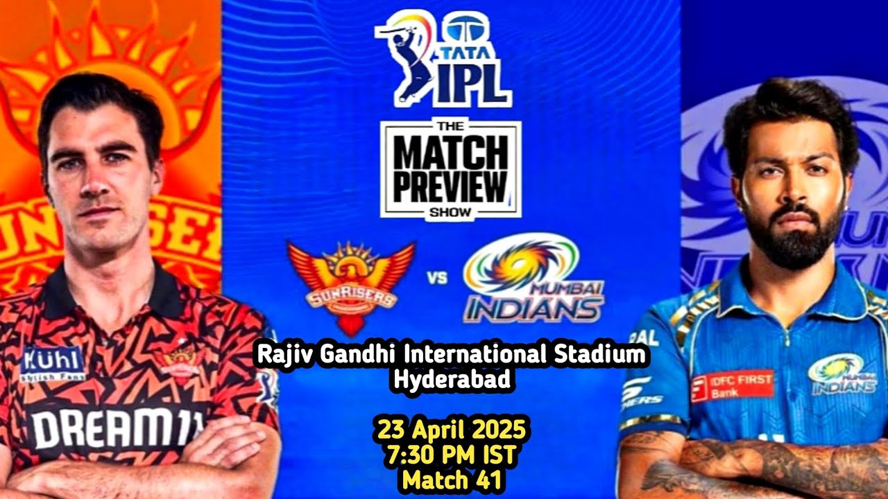IPL 2025 Match 41 Preview: SRH Vs MI | Pitch Report, Key Players, Analysis & Predictions |