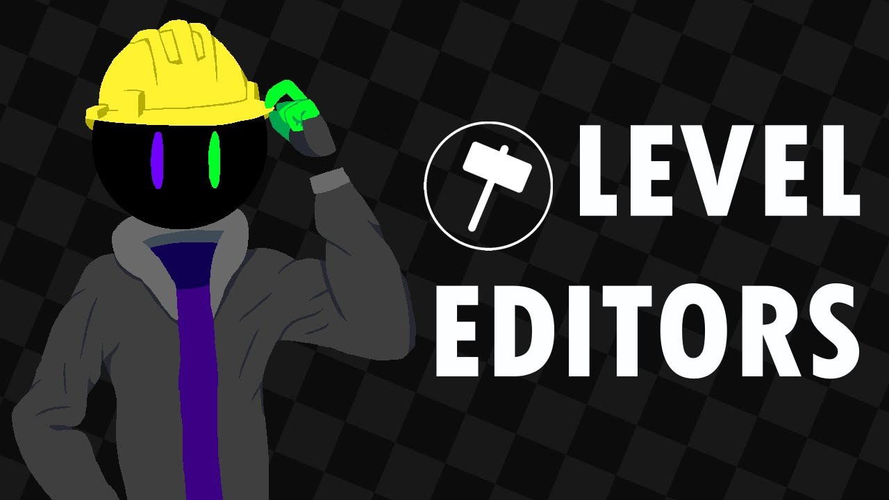 Level Editors