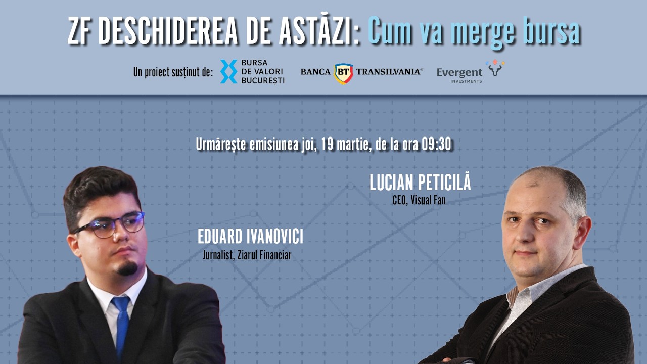 ZF DESCHIDEREA DE ASTĂZI 19.03.2026