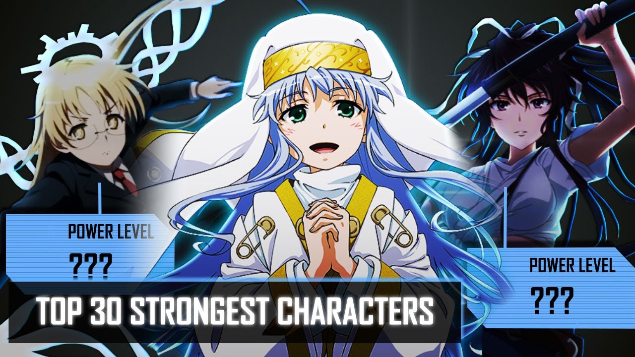 Toaru Majutsu no Index : TOP 30 STRONGEST CHARACTERS   [ANIME ONLY]