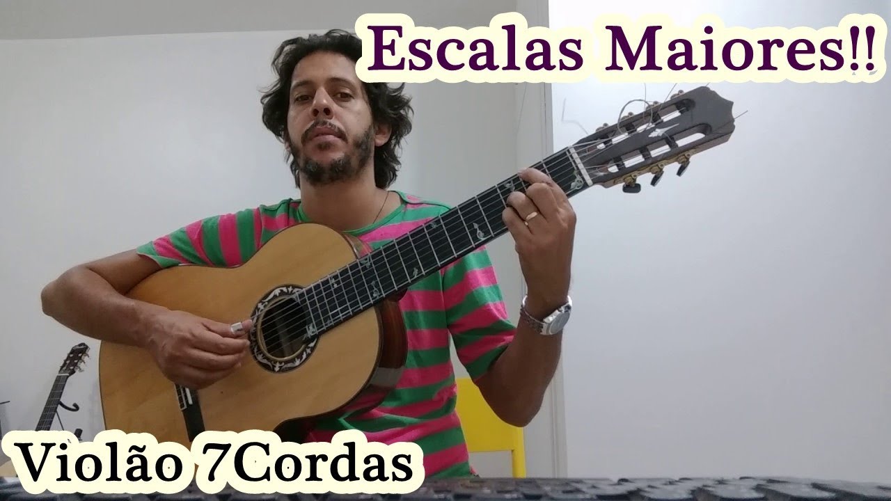 Escalas Maiores - Violão 7 Cordas
