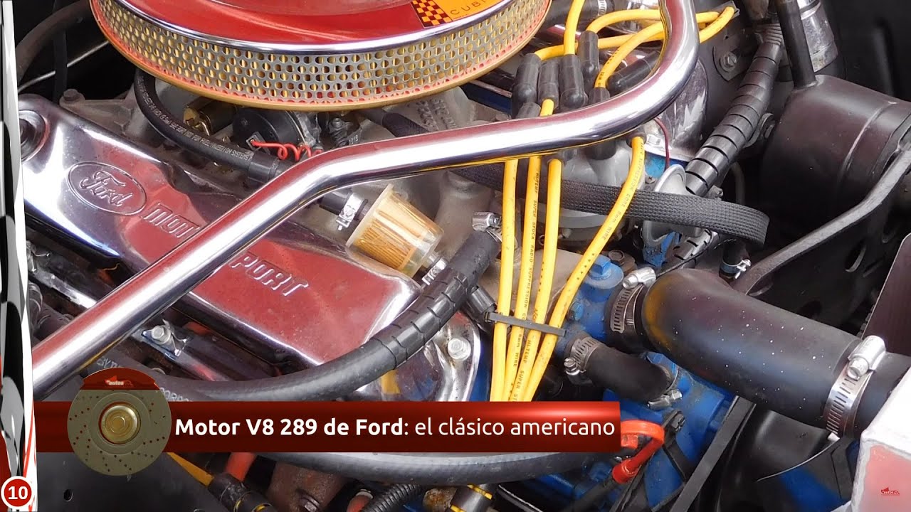 Motor 8 cilindros 289 de Ford, ¿era divertido? ¿potente? ¡Te contamos nuestra historia con él!
