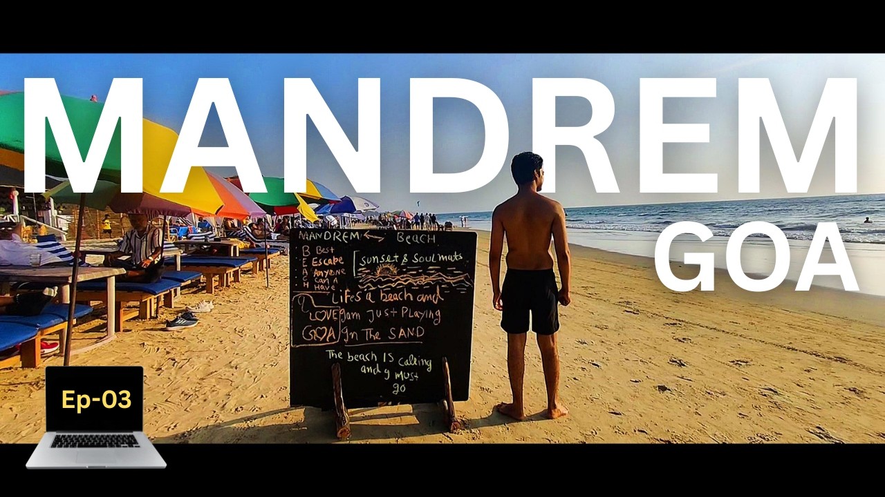 Mandrem Beach Goa - Evening Chill Vibes | Work from Goa Ep-3