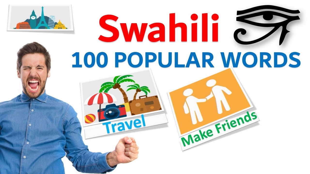 Swahili 100 important sentences - Popular Phrases - Quick Lesson
