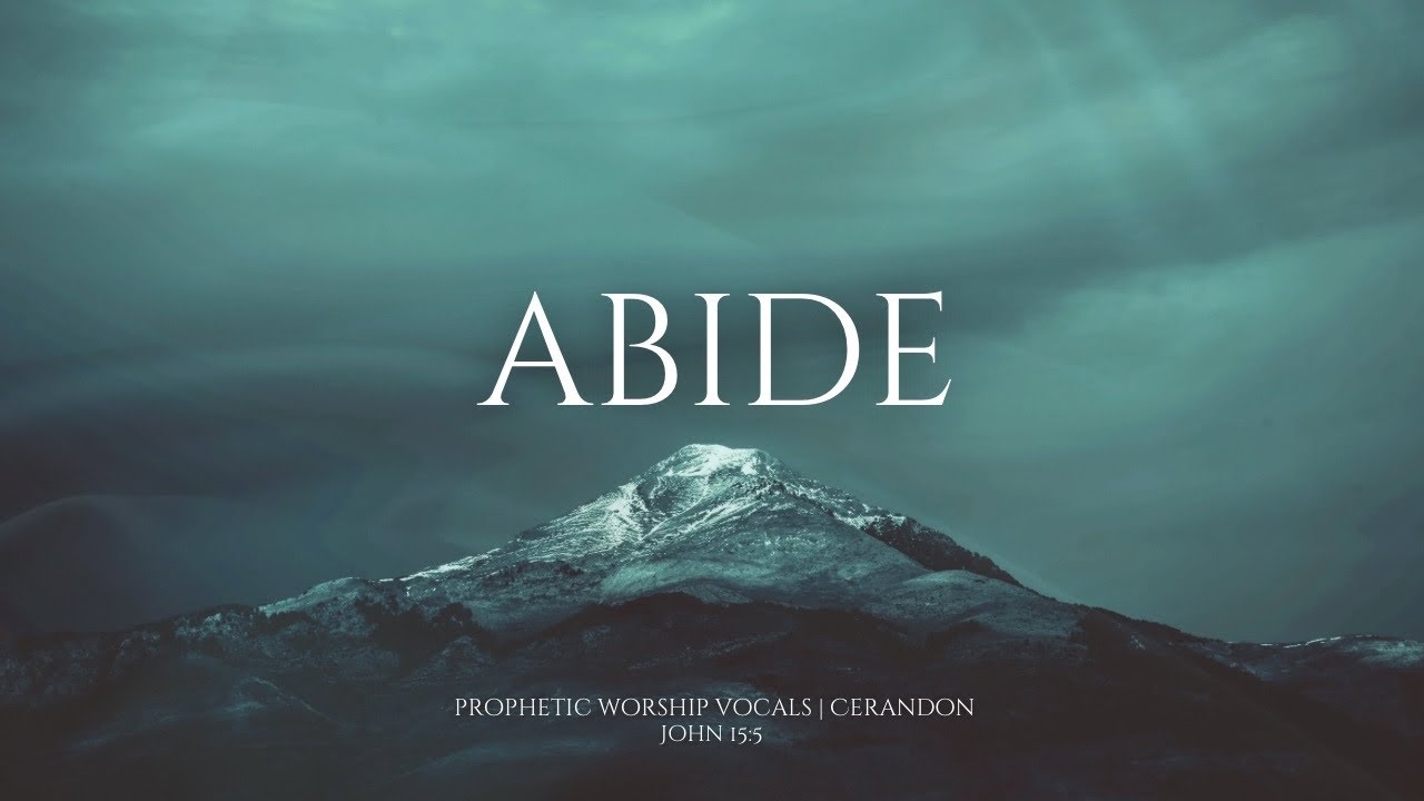Abide: Prophetic Worship Vocals That Ignite the Soul