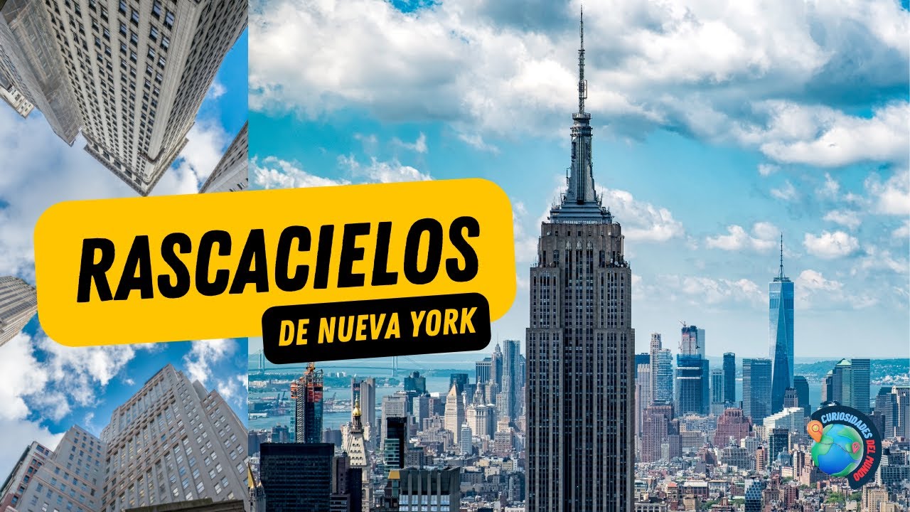 Rascacielos Ic&oacute;nicos de Nueva York 🏙️