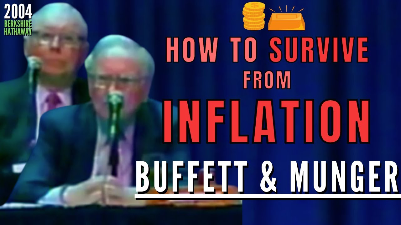 Buffett & Munger: How to Survive from Inflation and Preserve Purchasing Power? | BRK 2004【Ep. 295】