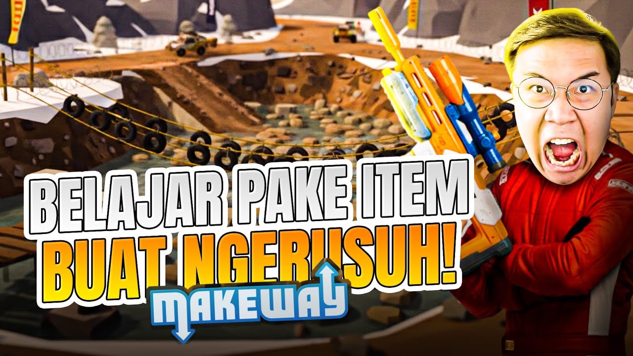 BELAJAR PAKE ITEM SENJATA BUAT RUSUH! - Make Way Indonesia