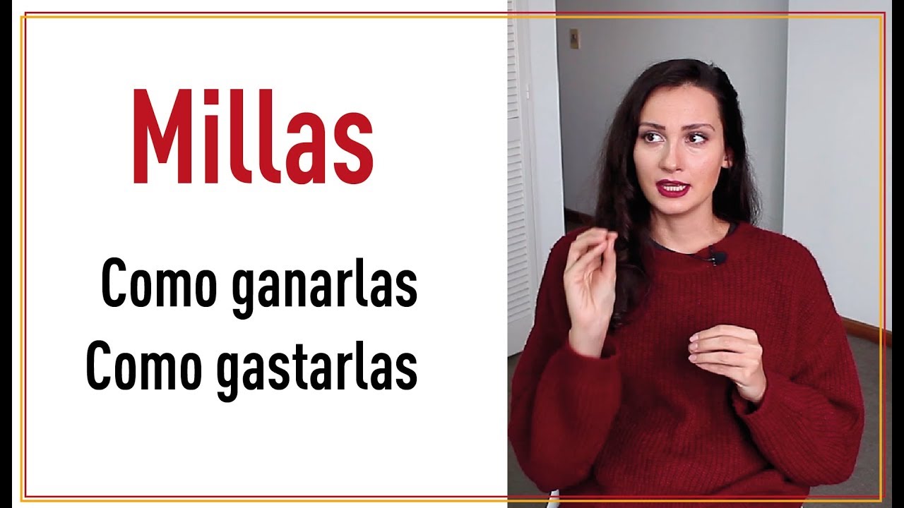 ★ TODO sobre las millas y viajero frecuente ★ Como viajar con millas ★