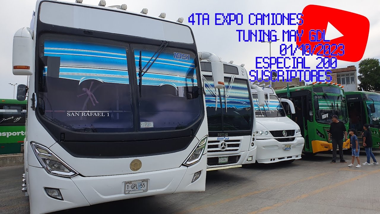 4TA EXPO CAMIONES TUNING MAY GDL ESPECIAL 200 SUSCRIPTORES