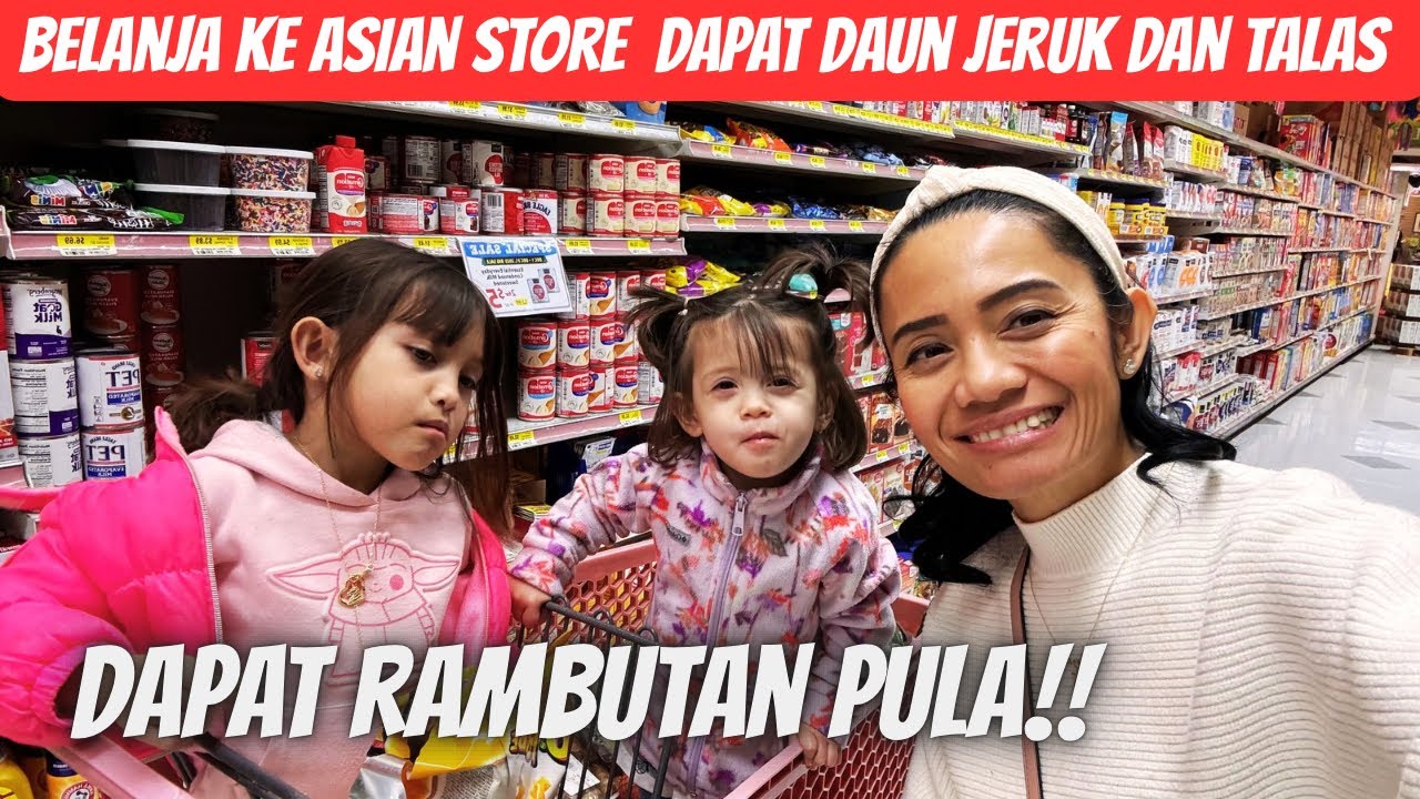 Belanja ke Asian store Akhirnya dapat daun jeruk rambutan dan talas! 