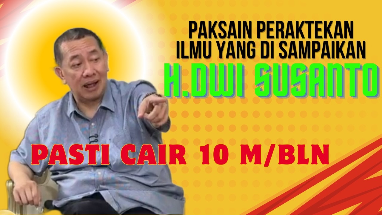 PAKSAIN PRAKTEKAN ILMU YANG DI SAMPAIKAN H.DWI SUSANTO