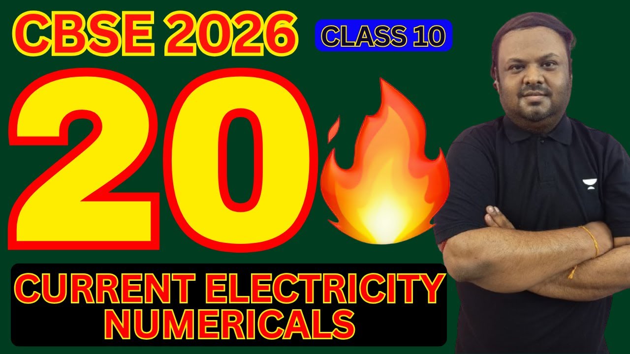 Top 20 Most Important Current Electricity Numerical | CBSE Class 10 Science | NCERT Covered