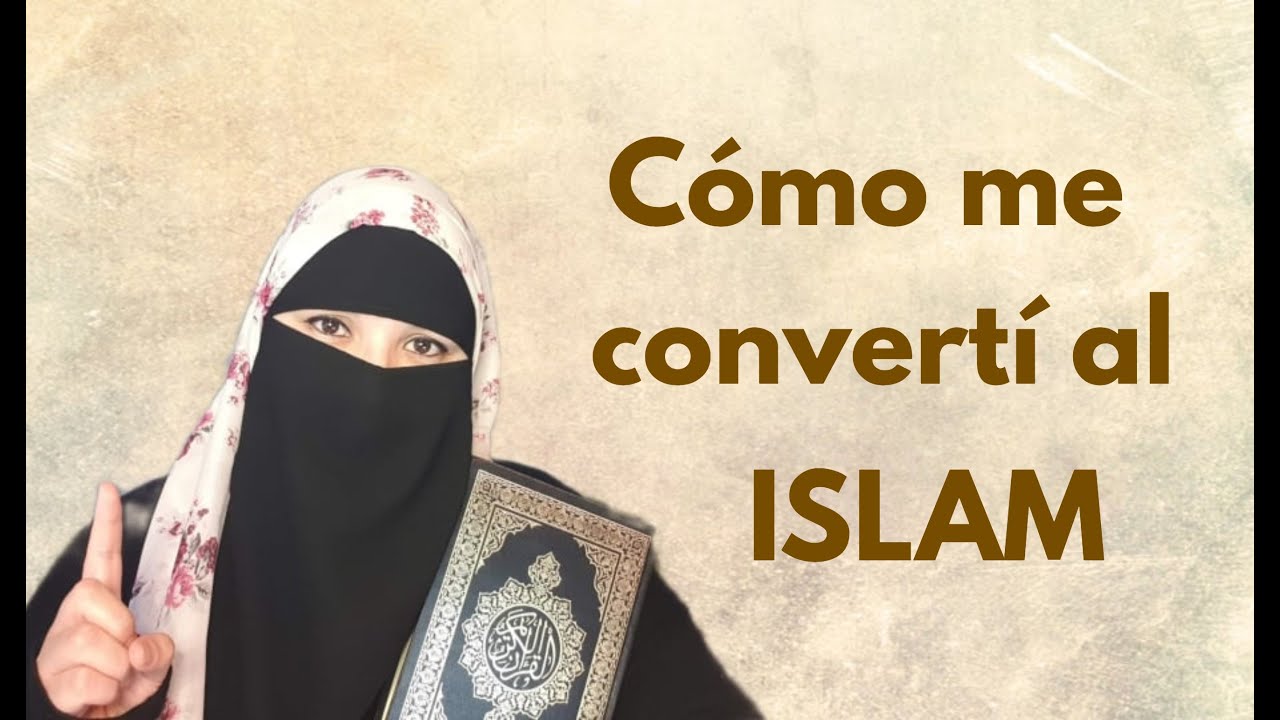 ¿Cómo me convertí al Islam?  #StoryTime + Les abro mi corazón