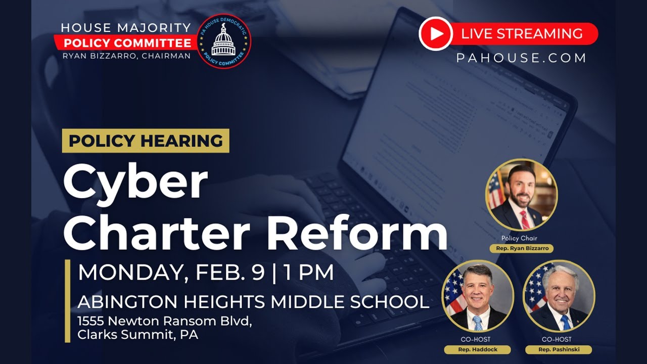 House Democratic Policy Committee Hearing on Cyber Charter Reform