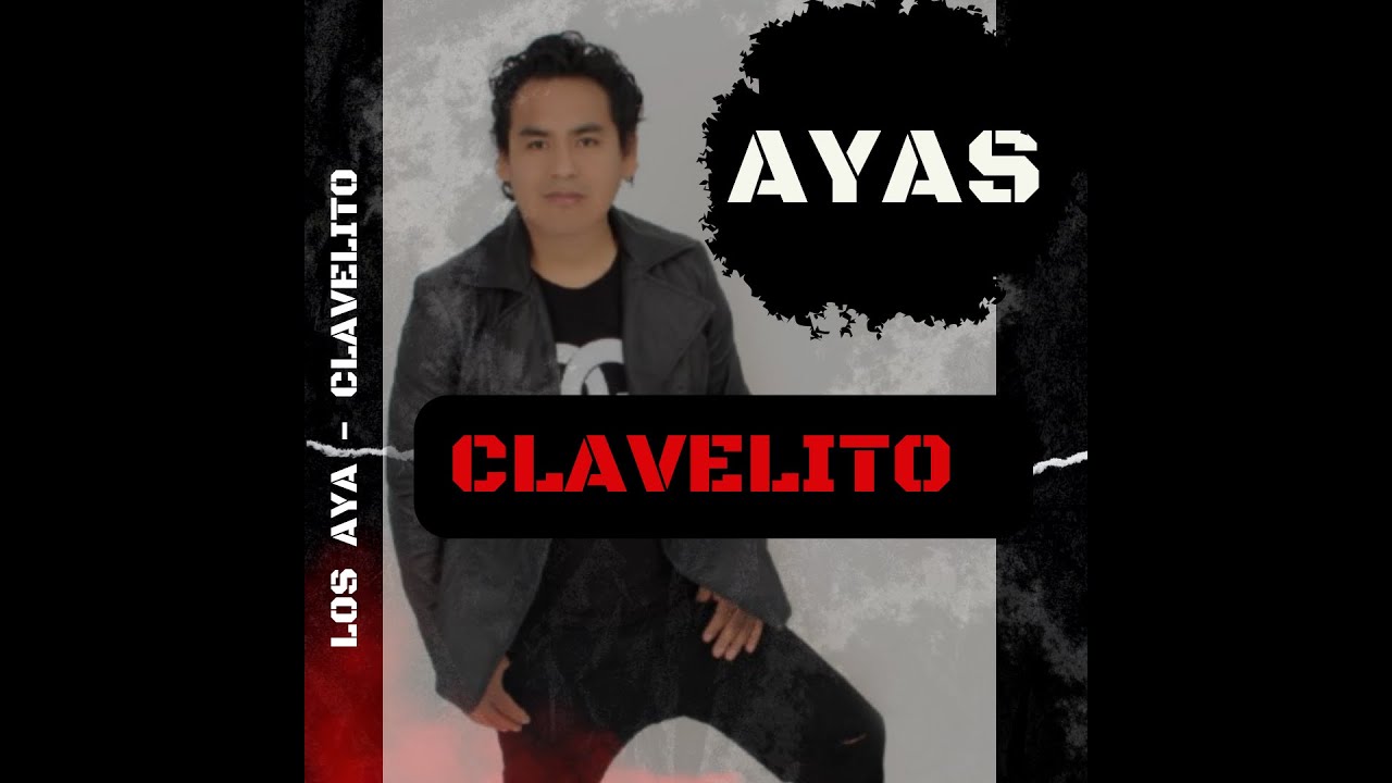 LOS AYAS DEL PERU - CLAVELITO  🌿💐CLAVEL CLAVELITO💮🍀   LOS AYAS 2024