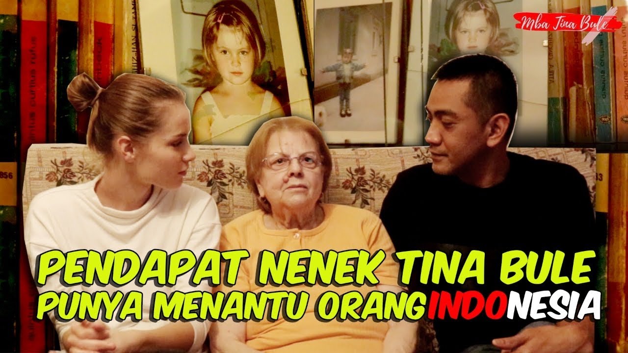 Pendapat Oma Tina Bule Punya Mantu orang Indonesia