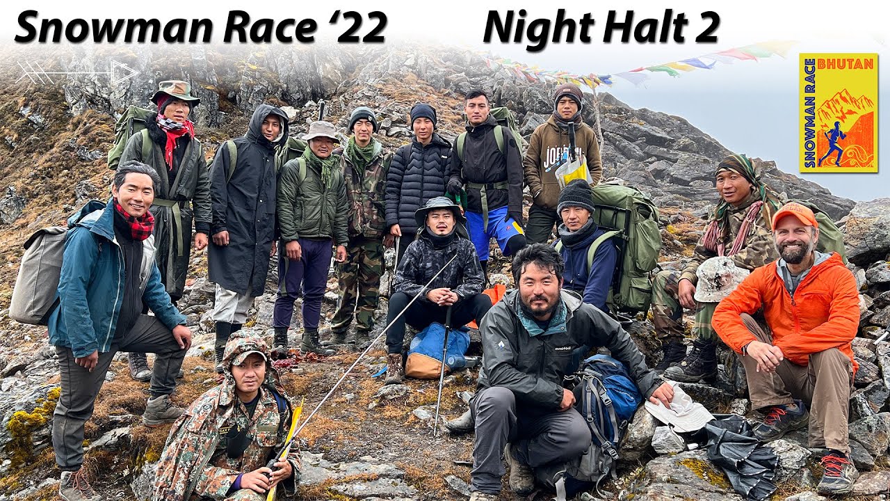 Night Halt 2 - The Snowman Race in Bhutan