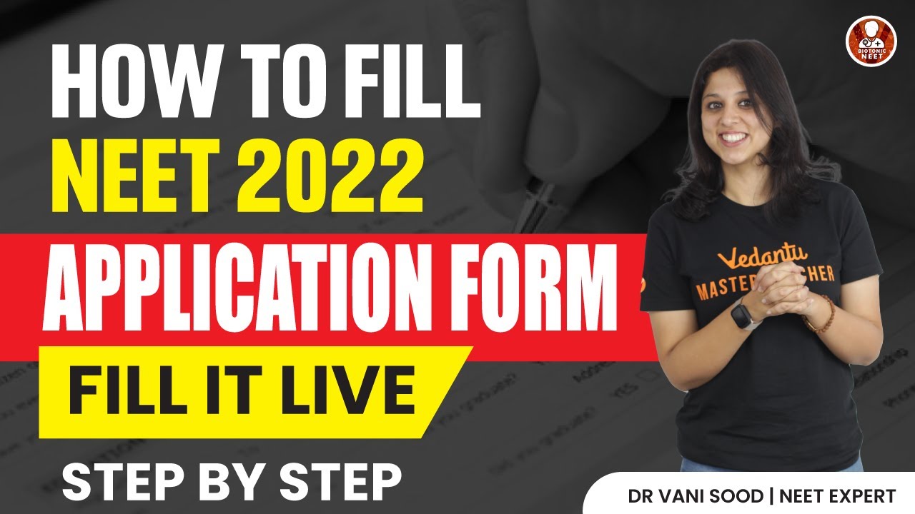 How To Fill NEET 2022 Application Form💥🧾Step By Step Guide By Vani Ma'am📝Latest Update from NTA 🤯
