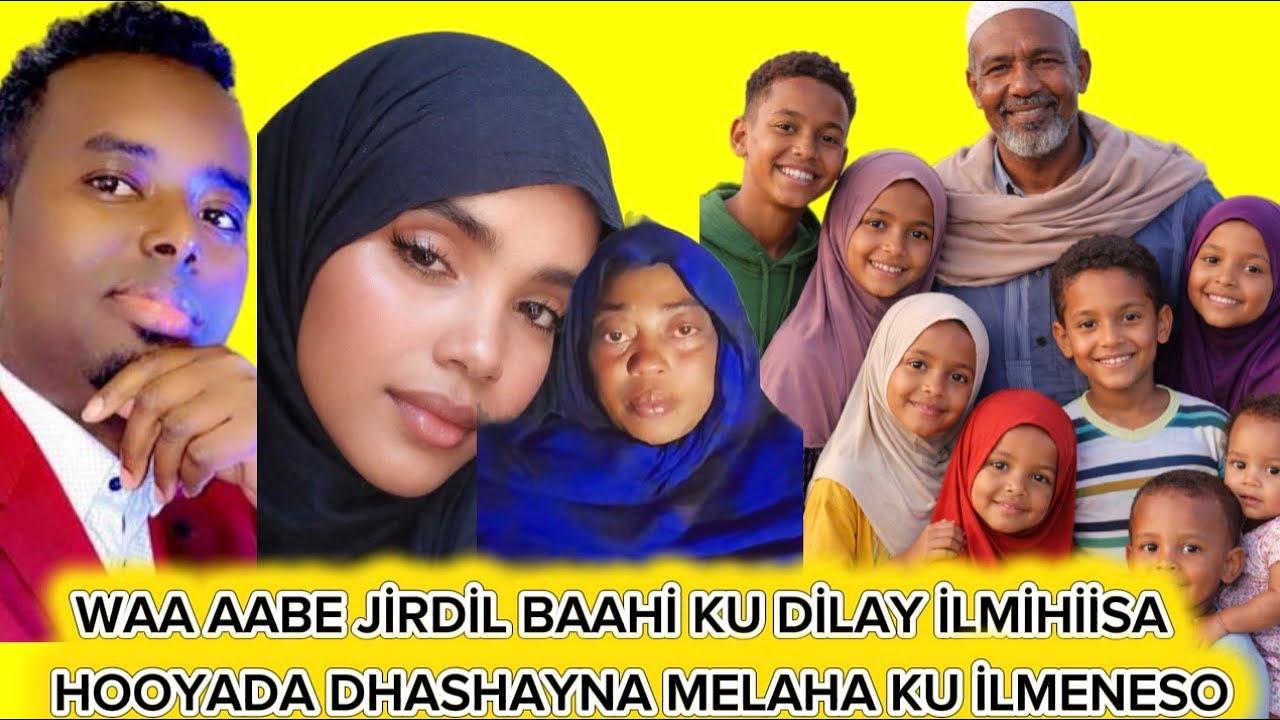 AABE İLMAHA UU DHALAY BAAHİ KU DİLAY NOLOSHANA KU CİQAABAY XASBUNALLAH 