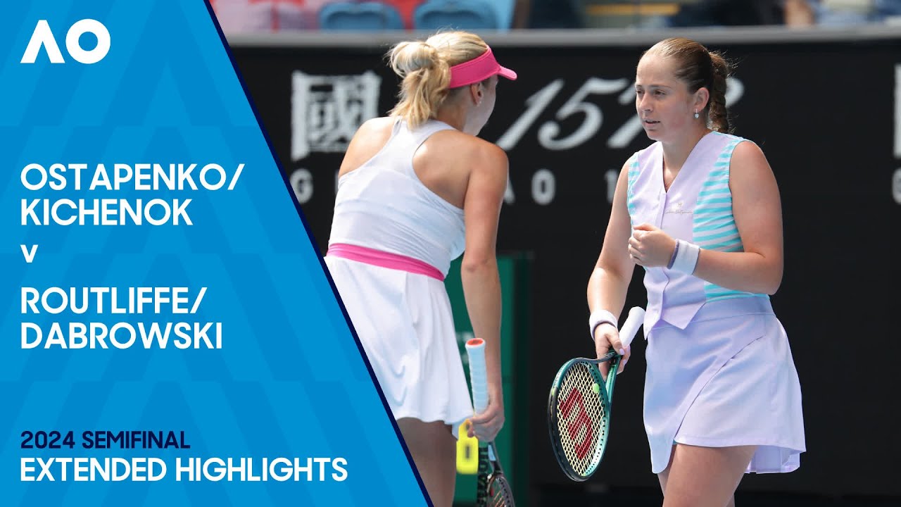 Kichenok/Ostapenko v Dabrowski/Routliffe Extended Highlights | Australian Open 2024 Semifinal