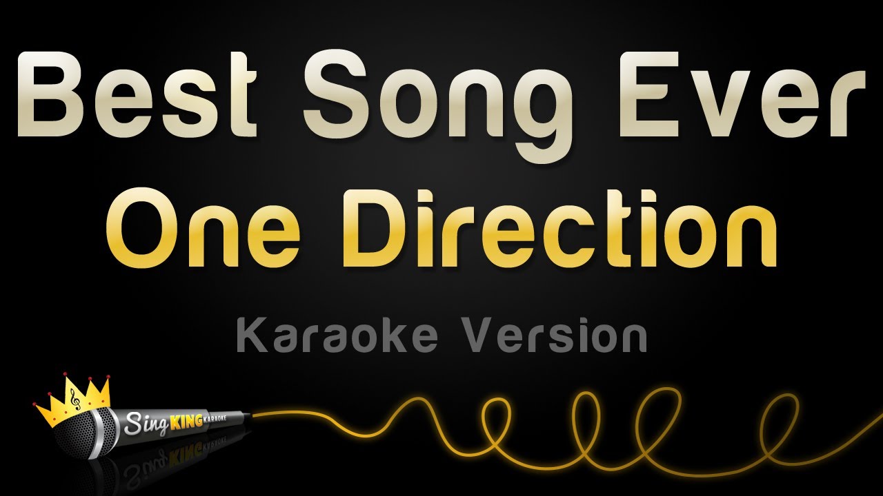 One Direction - Best Song Ever (Karaoke Version)