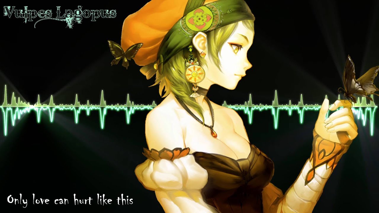 Nightcore - Only love can hurt like this